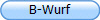 B-Wurf