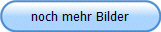 noch mehr Bilder